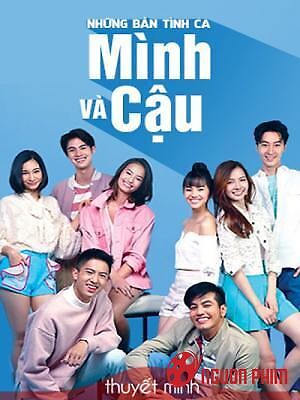 Những Bản Tình Ca: Mình Và Cậu