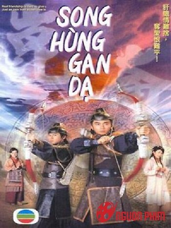 Song Hùng Gan Dạ