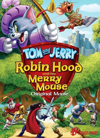 Tom And Jerry: Robin Hood Và Chú Chuột Vui Vẻ