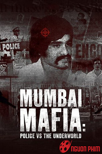 Mafia Mumbai: Cảnh Sát Và Thế Giới Ngầm