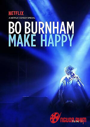 Bo Burnham: Điều Làm Nên Hạnh Phúc