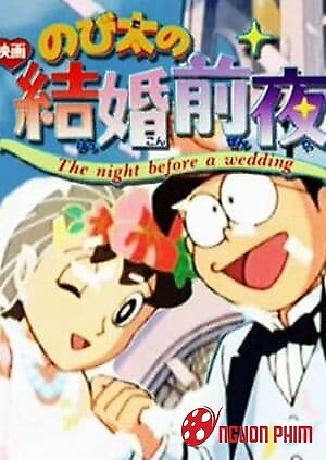 Doraemon: Nobita'S The Night Before A Wedding