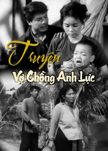 Truyện Vợ Chồng Anh Lực