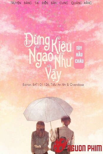 Đừng Kiêu Ngạo Như Vậy