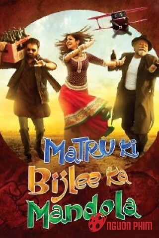 Matru Ki Bijlee Ka Mandola