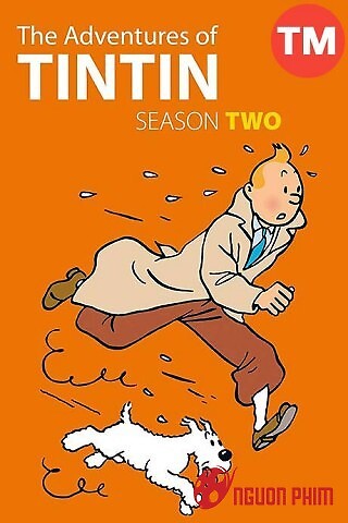 Những Cuộc Phiêu Lưu Của Tintin: Phần 2