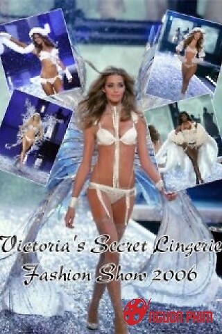 The Victoria's Secret Fashion Show 2006