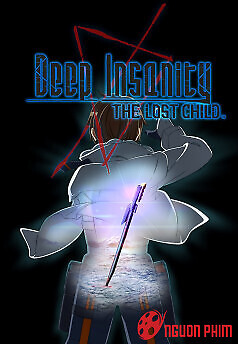 Deep Insanity: The Lost Child