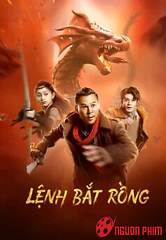 Lệnh Bắt Rồng