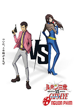 Lupin Đệ Tam Vs Mắt Mèo