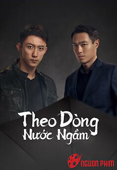 Theo Dòng Nước Ngầm