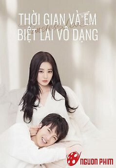 Thời Gian Và Em Biệt Lai Vô Dạng