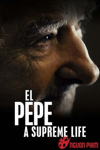 Cuộc Đời Pepe Mujica