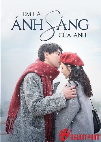 Em Là Ánh Sáng Của Anh