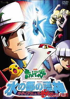 Pokemon Movie 05: Thần Hộ Mệnh Của Thành Phố Nước Latias Và Latios