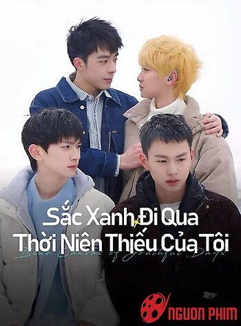 Sắc Xanh Đi Qua Thời Niên Thiếu Của Tôi