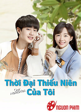 Thời Đại Thiếu Niên Của Tôi