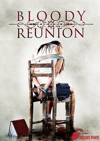 Bloody Reunion