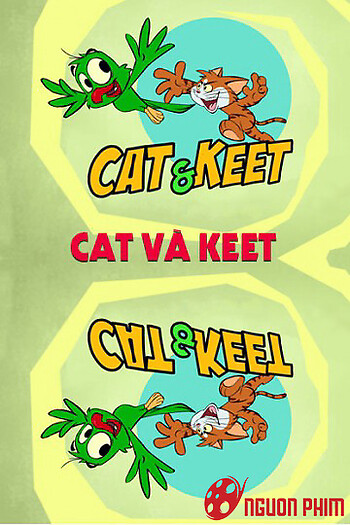 Cat Và Keet