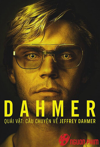 Dahmer - Quái Vật: Câu Chuyện Về Jeffrey Dahmer (Phần 2)