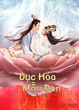 Dục Hỏa Mẫu Đan