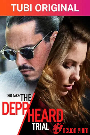 Hot Take: The Depp/heard Trial