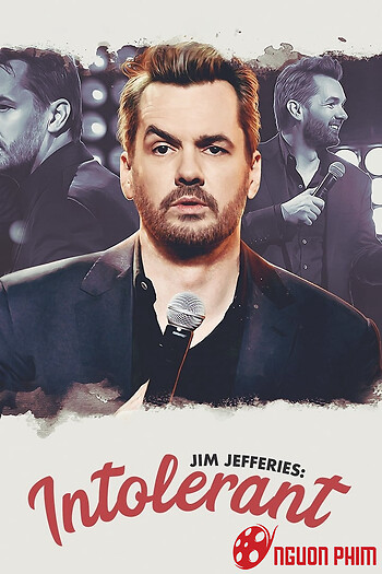 Jim Jefferies: Không Khoan Dung