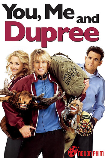 You, Me And Dupree