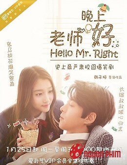 Chào Anh, Mr Right Của Em