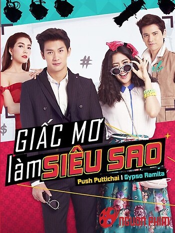 Giấc Mơ Làm Siêu Sao