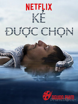 Kẻ Được Chọn (Phần 2)