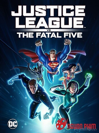 Liên Minh Công Lý Đối Đầu Fatal Five