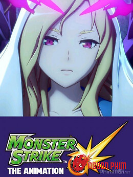 Monster Strike The Animation