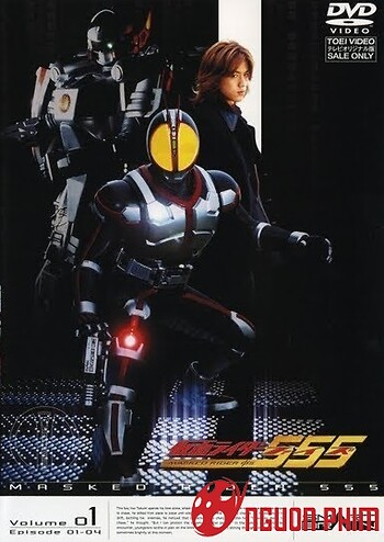 Kamen Rider Faiz - 555