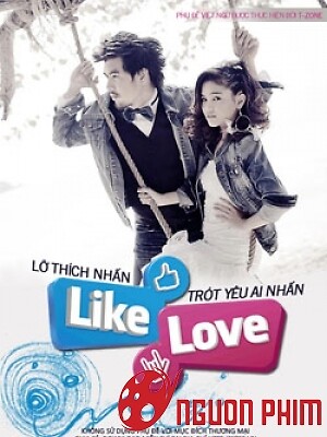 Lỡ Thích Nhấn Like Trót Yêu Ai Nhấn Love