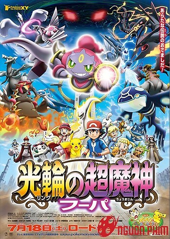 Pokemon Movie 18: Hoopa Và Cuộc Chiến Pokemon Huyền Thoại