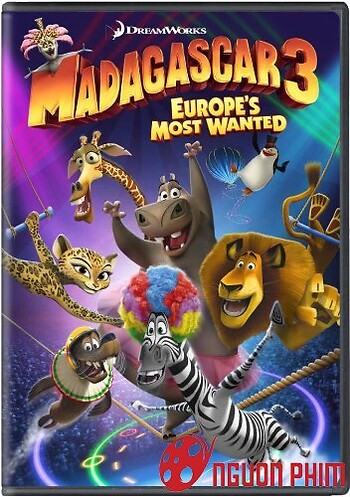 Madagascar 3: Thần Tượng Châu Âu