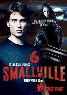 Thị Trấn Smallville: Phần 6