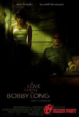 Bản Tình Ca Cho Bobby Long