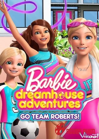 Barbie: Cuộc Phiêu Lưu Trong Ngôi Nhà Mơ Ước Phần 1