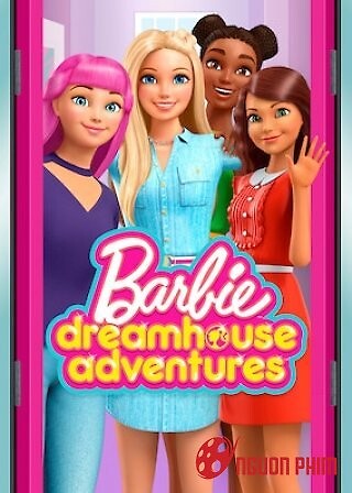 Barbie: Cuộc Phiêu Lưu Trong Ngôi Nhà Mơ Ước Phần 3