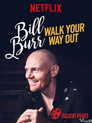 Bill Burr Và Những Sự Thật Hài Hước