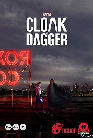 Cloak Và Dagger Phần 1