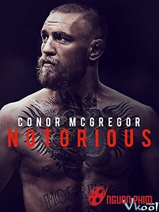 Conor Mcgregor: Võ Sĩ Khét Tiếng