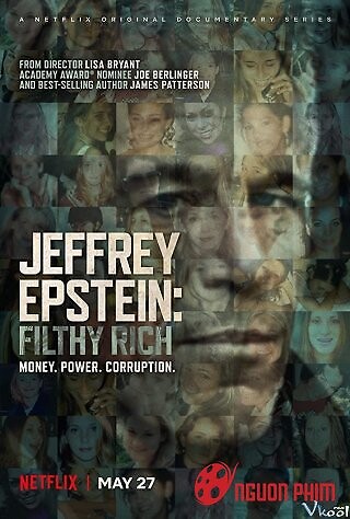 Jeffrey Epstein: Giàu Có Và Đồi Bại