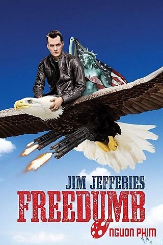 Jim Jefferies: Tự Do