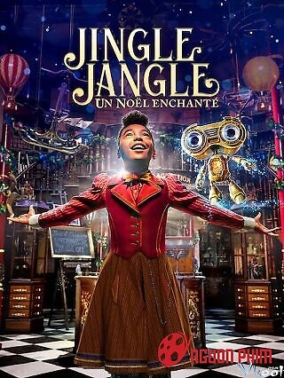 Jingle Jangle: Hành Trình Giáng Sinh