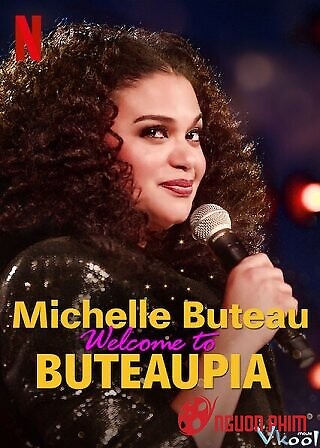 Michelle Buteau: Chào Mừng Đến Với Buteaupia