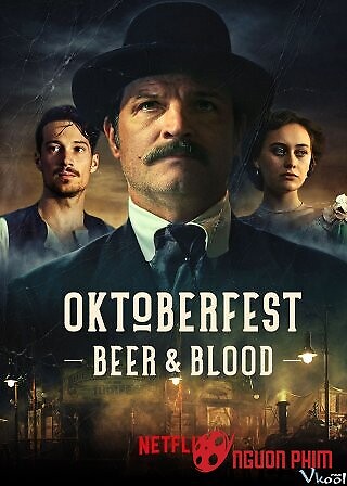 Oktoberfest: Máu Và Bia