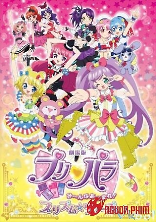 Pripara: Chuyến Tham Quan Prism Dành Cho Tất Cả Mọi Người